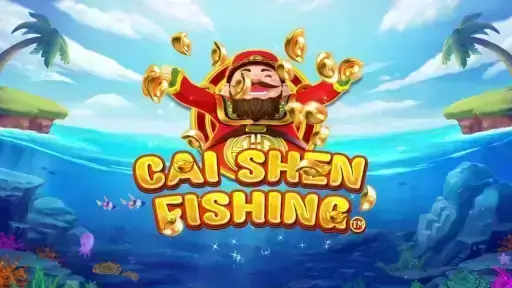 CaiShen Fishing
